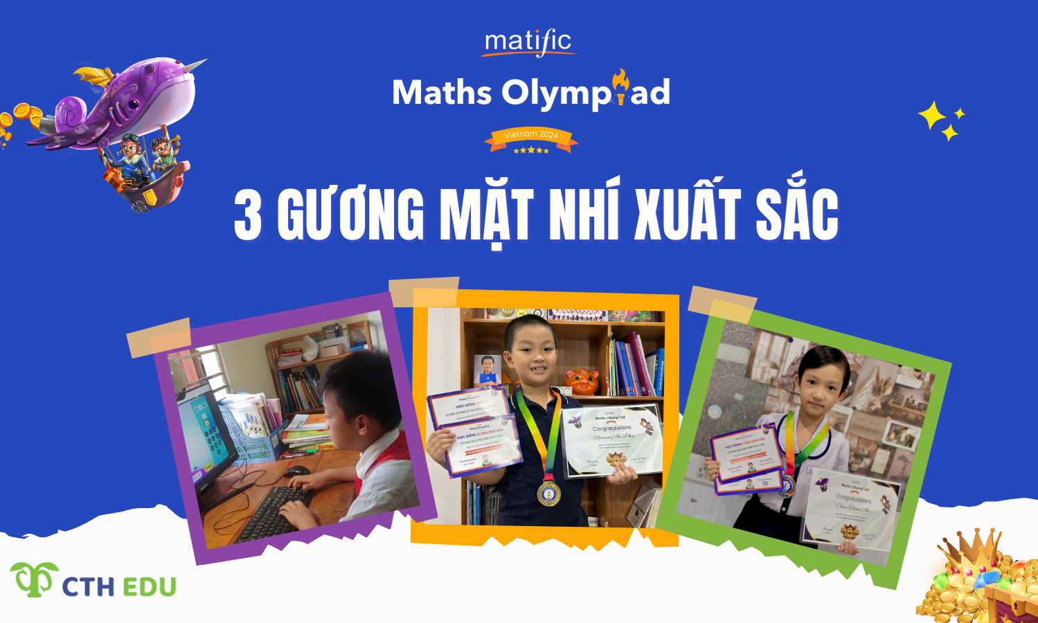 3 gương mặt nhí xuất sắc tại cuộc thi Toán Matific Maths Olympiad 2024